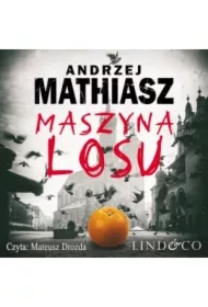 Maszyna losu. Szlam. Tom 2