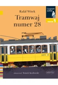 Tramwaj numer 28. Czytam sobie. Poziom 1