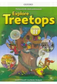 Explore Treetops. Język angielski. Podręcznik dla szkoły podstawowej dla klasy II
