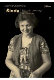 Ślady. Historia pewnego archiwum