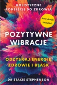 Pozytywne wibracje