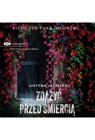 Zdążyć przed śmiercią
