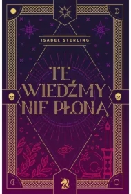 Te wiedźmy nie płoną