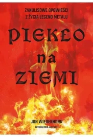Piekło na ziemi. Zakulisowe opowieści z życia..