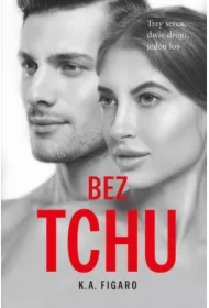 Bez tchu. Rozchwiani. Tom 5