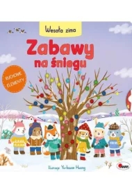 Wesoła zima. Zabawy na śniegu