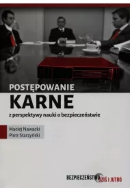 Postępowanie karne z perspektywy nauki o bezpieczeństwie