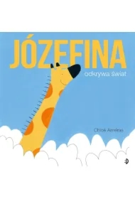 Józefina odkrywa świat