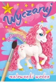 Malowanka wodna. Wyczaruj jednorożce
