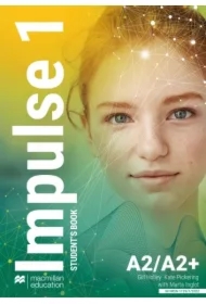 Impulse 1. Książka ucznia papierowa + książka cyfrowa + On-the-Go Practice w aplikacji MEE. Poziom A2/A2+