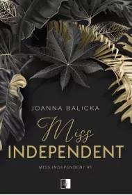 Miss Independent. Tom 1