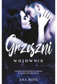 Wojownik. Grzeszni. Tom 3
