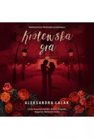 Królewska gra. Złączeni pragnieniem. Tom 3