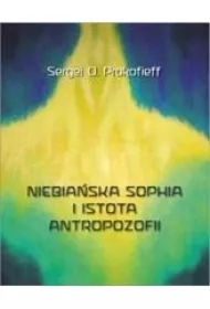 Niebiańska Sophia i istota antropozofii