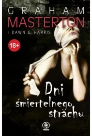 Dni śmiertelnego strachu