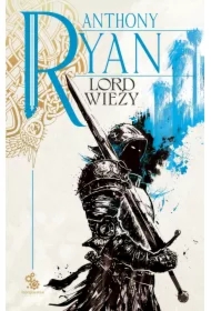 Lord wieży. Trylogia Kruczy Cień. Tom 2