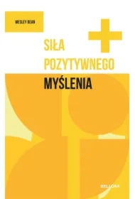 Siła pozytywnego myślenia