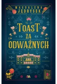 Toast za odważnych