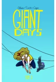 Bycie miłą nic nie kosztuje. Giant Days. Tom 3