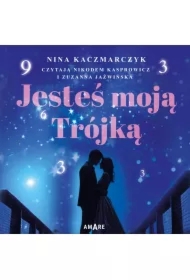 Jesteś moją Trójką. Seria Destiny. Tom 1