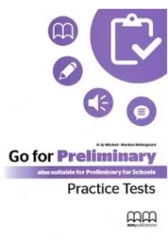 Go For Preliminary. Practice Tests SB + CD