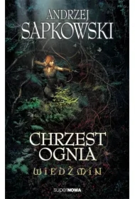 Wiedźmin. Chrzest ognia