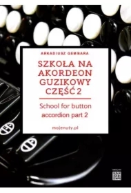 Szkoła na akordeon guzikowy cz.2