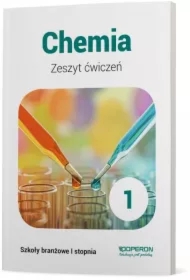 Chemia 1. Zeszyt ćwiczeń. Szkoła branżowa I stopnia