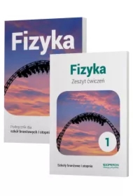 Fizyka 1. Podręcznik i zeszyt ćwiczeń. Szkoła branżowa I stopnia