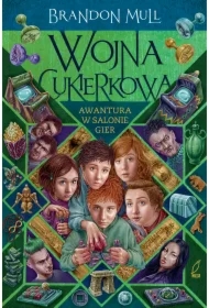 Awantura w salonie gier. Wojna cukierkowa. Tom 2