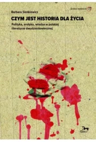 Czym jest historia dla życia