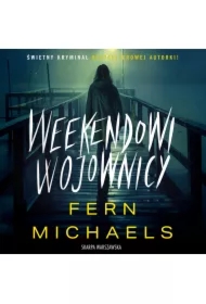 Weekendowi wojownicy