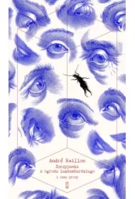 Szczypawka z ogrodu Luksemburskiego i inne prozy