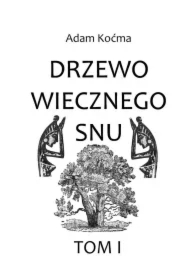 Drzewo wiecznego snu