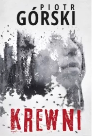 Krewni. Komisarz Kruk. Tom 3