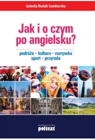 Jak i o czym po angielsku?