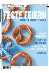 Deutsch Aktuell - FESTE FEIERN - NIEMIECKIE ŚWIĘTA I TRADYCJE