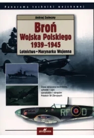 Broń Wojska Polskiego 1939-1945. Lotnictwo. Marynarka Wojenna