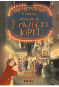 Detektywka w podróży T.2 Powrót do Nowego Jorku