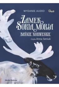 Zamek soria moria baśnie norweskie