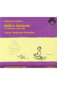 Baśń o Aladynie i o lampie cudownej