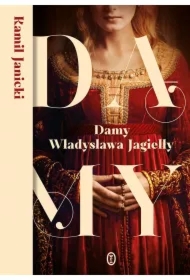 Damy Władysława Jagiełły