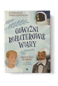 Odważni bohaterowie wiary