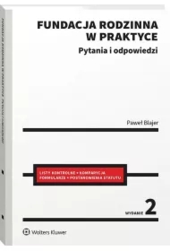 Fundacja rodzinna w praktyce w.2