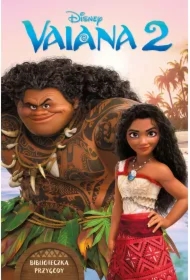 Vaiana 2. Biblioteczka przygody. Disney