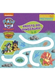 Psi Patrol. Śladem Przygody. Prosto do dinozaura