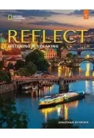 Reflect 5. Listening & Speaking. Teacher`s Guide