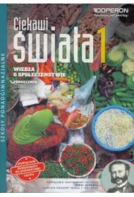Ciekawi świata. Wiedza o społeczeństwie 1. Podręcznik. Zakres rozszerzony. Szkoły ponadgimnazjalne