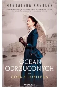 Ocean odrzuconych T.1 Córka jubilera