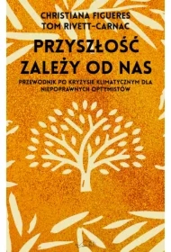 Przyszłość zależy od nas
